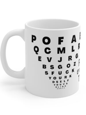 Free Eye-Sight Test - Funny Mug - UK Printed