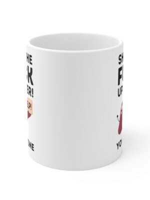 Shut The Fuck Up Liver! You're Fine! - Funny Mug - UK Printed