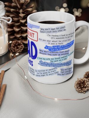 Urgent Dad Jokes - Ceramic Coffee Cup And Tea Cup - Unique Fathers Day Mug - 11oz/15oz - Perfect Gift for Dad