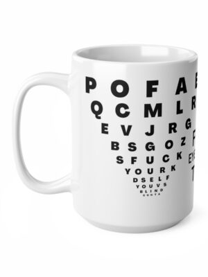 Free Eye-Sight Test - Funny Mug - UK Printed