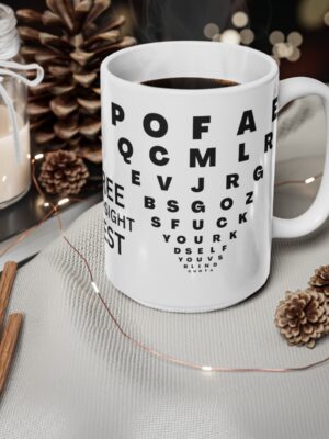 Free Eye-Sight Test - Funny Mug - UK Printed